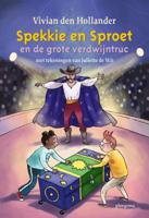 Spekkie en Sproet en de grote verdwijntruc (Hardback)