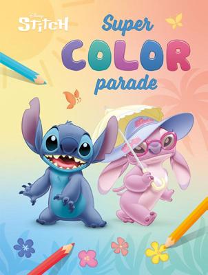 Disney Super Color Parade Stitch (Paperback)