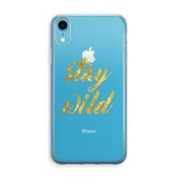 Stay wild: iPhone XR Transparant Hoesje