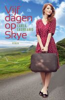 Vijf dagen op Skye - Carla Laureano - ebook