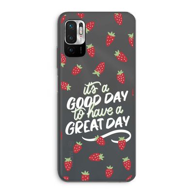 Don't forget to have a great day: Xiaomi Redmi Note 10 5G Transparant Hoesje