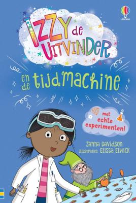 Izzy de uitvinder en de tijdmachine (Hardback)