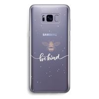 Be(e) kind: Samsung Galaxy S8 Plus Transparant Hoesje