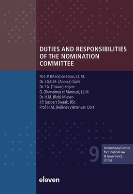 Duties and Responsibilities of the Nomination Committee - M.C.P. de Haan, J.G.C.M. Galle, T.A. Keijzer, O. el Manouzi, J.P. Swaak, H.M. Vletter-van Dort - ebook
