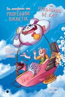 De Avonturen van Professor Rikketik en Ferdinand de Kat (Paperback)