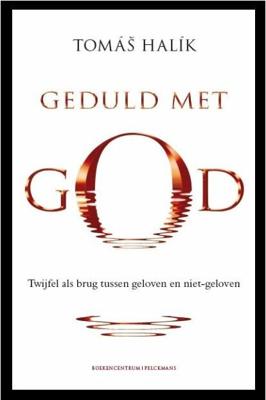 Geduld met God (Paperback)