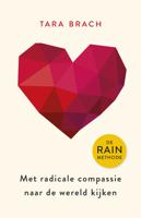 Met radicale compassie naar de wereld kijken (Paperback)