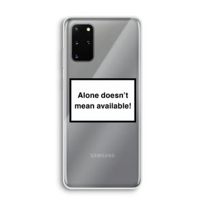 Alone: Samsung Galaxy S20 Plus Transparant Hoesje