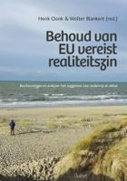 Behoud van EU vereist realiteitszin (Paperback)