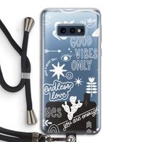 Good vibes: Samsung Galaxy S10e Transparant Hoesje met koord