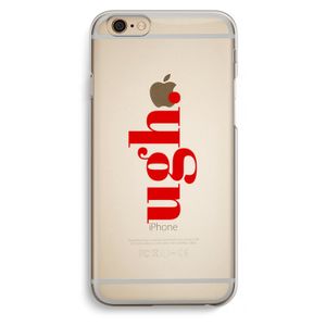 Ugh: iPhone 6 / 6S Transparant Hoesje