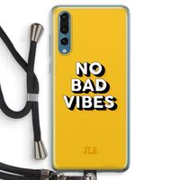 No Bad Vibes: Huawei P20 Pro Transparant Hoesje met koord
