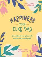Happiness voor elke dag (Hardback)