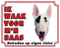 Bull Terrier Waakbord - Ik waak voor mijn baas