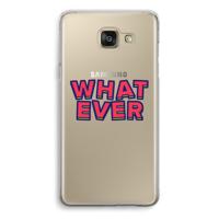 Whatever: Samsung Galaxy A5 (2016) Transparant Hoesje - thumbnail