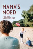 Mama&apos;s moed (Paperback)