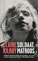 Soldaat, Matroos - Claire Kilroy - ebook