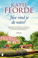 Hoe vind je de ware? - Katie Fforde - ebook