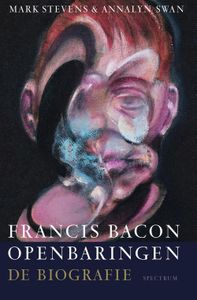 Francis Bacon: Openbaringen - Mark Stevens, Annalyn Swan - ebook