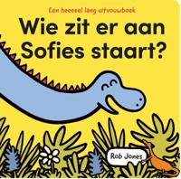 Wie zit er aan Sofies staart? (Hardback)