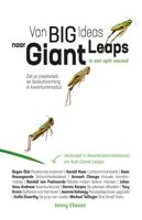 Van Big Ideas naar Giant Leaps. In een split second. (Paperback)
