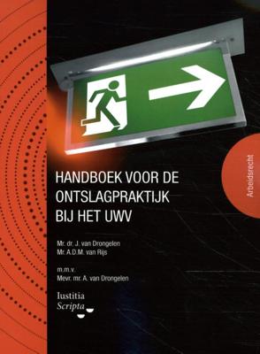 Handboek voor de ontslagpraktijk bij het UWV (Paperback)