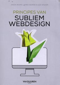 Principes van subliem webdesign (Paperback)