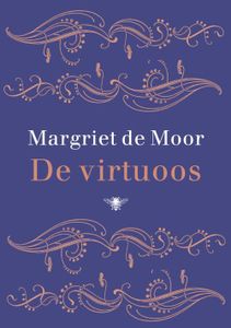 De virtuoos - Margriet de Moor - ebook