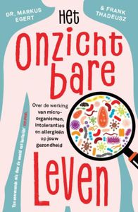 Het onzichtbare leven - Markus Egert, Frank Thadeusz - ebook