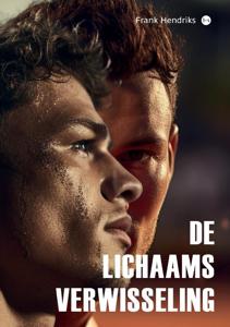 De Lichaamsverwisseling (Paperback)