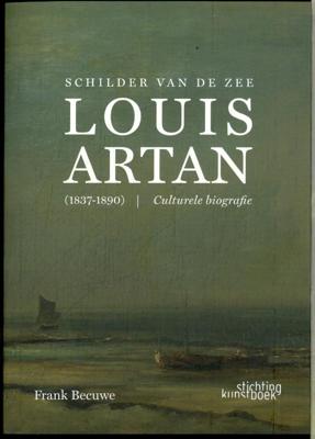 Schilder van de Zee: Louis Artan (Paperback)