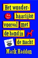 Het wonderbaarlijke voorval met de hond in de nacht (Paperback)