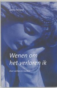 Wenen om het verloren ik (Paperback)