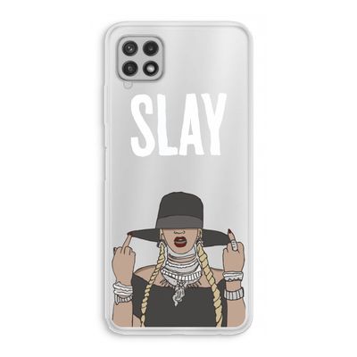 Slay All Day: Samsung Galaxy A22 4G Transparant Hoesje