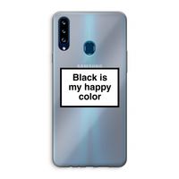Black is my happy color: Samsung Galaxy A20s Transparant Hoesje