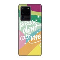 Don't call: Volledig geprint Samsung Galaxy S20 Ultra Hoesje