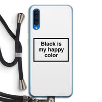 Black is my happy color: Samsung Galaxy A50 Transparant Hoesje met koord