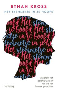 Het stemmetje in je hoofd - Ethan Kross - ebook