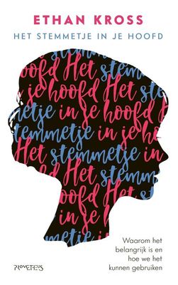 Het stemmetje in je hoofd - Ethan Kross - ebook