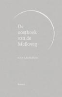 De oosthoek van de Melkweg (Paperback)