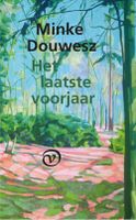 Het laatste voorjaar - Minke Douwesz - ebook