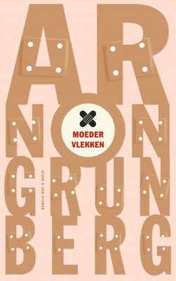 Moedervlekken - Arnon Grunberg - Paperback (9789038812922) Moedervlekken - Arnon Grunberg - Paperback (9789038812922)