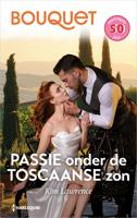 Passie onder de Toscaanse zon - Kim Lawrence - ebook