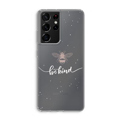 Be(e) kind: Samsung Galaxy S21 Ultra Transparant Hoesje