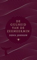 De gulheid van de zeemeermin - Denis Johnson - ebook