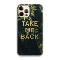 Take me back: iPhone 13 Pro Max Transparant Hoesje