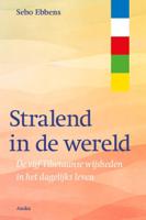 Stralend in de wereld (Paperback)