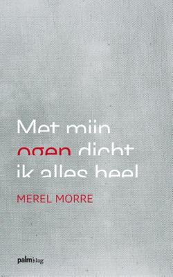 Met mijn ogen dicht ik alles heel (Paperback)