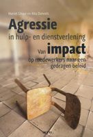Agressie in hulp en dienstverlening - Mariet Ghaye, Rita Daneels - ebook