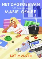 Het dagboek van (de haarclip van) Marie Claire (Hardback)